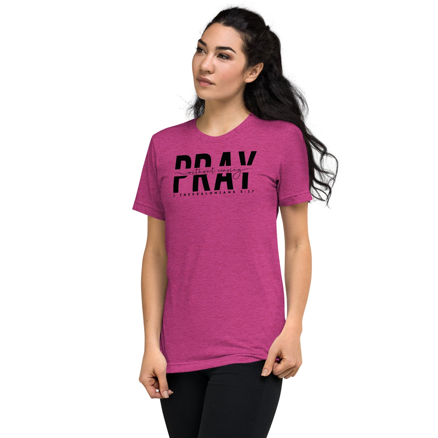 Pray Without Ceasing Women's Triblend Short Sleeve T-shirt