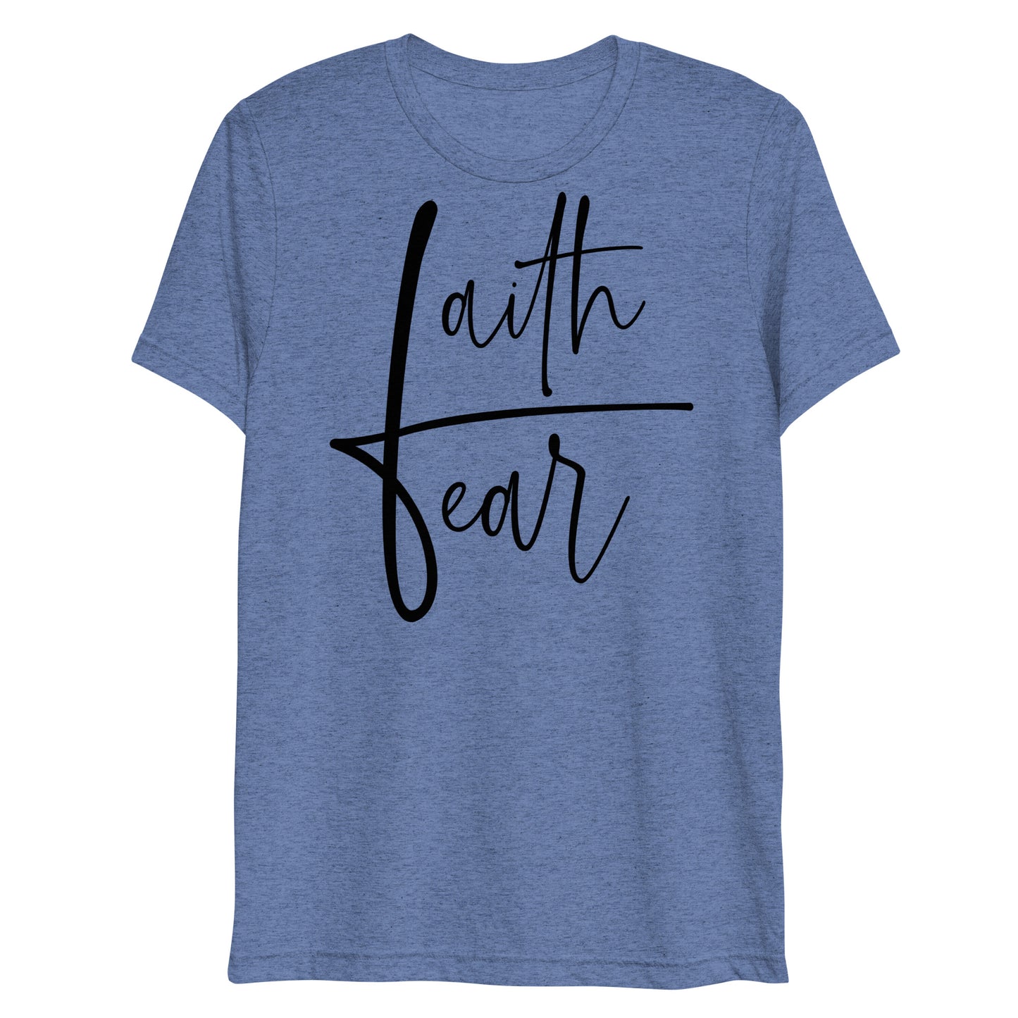 Faith Over Fear Women's Triblend T-Shirt