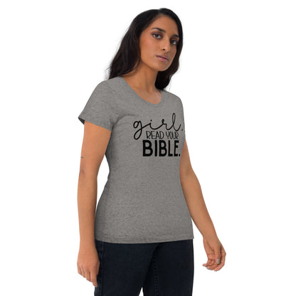 Girl Read Your Bible Triblend Women's Short Sleeve T-shirt