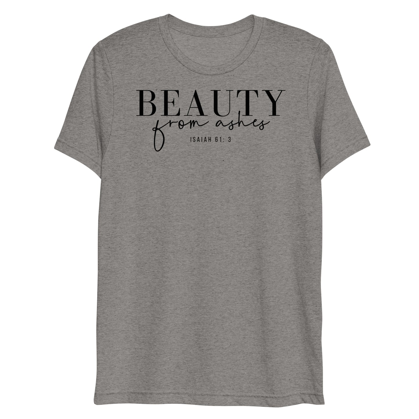 Beauty from Ashes Women's Triblend Short Sleeve T-shirt