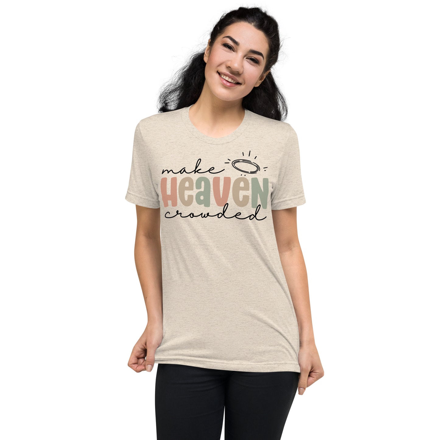 Make Heaven Crowded Triblend Women's Short Sleeve T-shirt