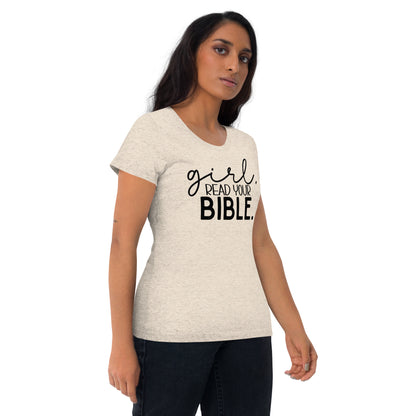 Girl Read Your Bible Triblend Women's Short Sleeve T-shirt