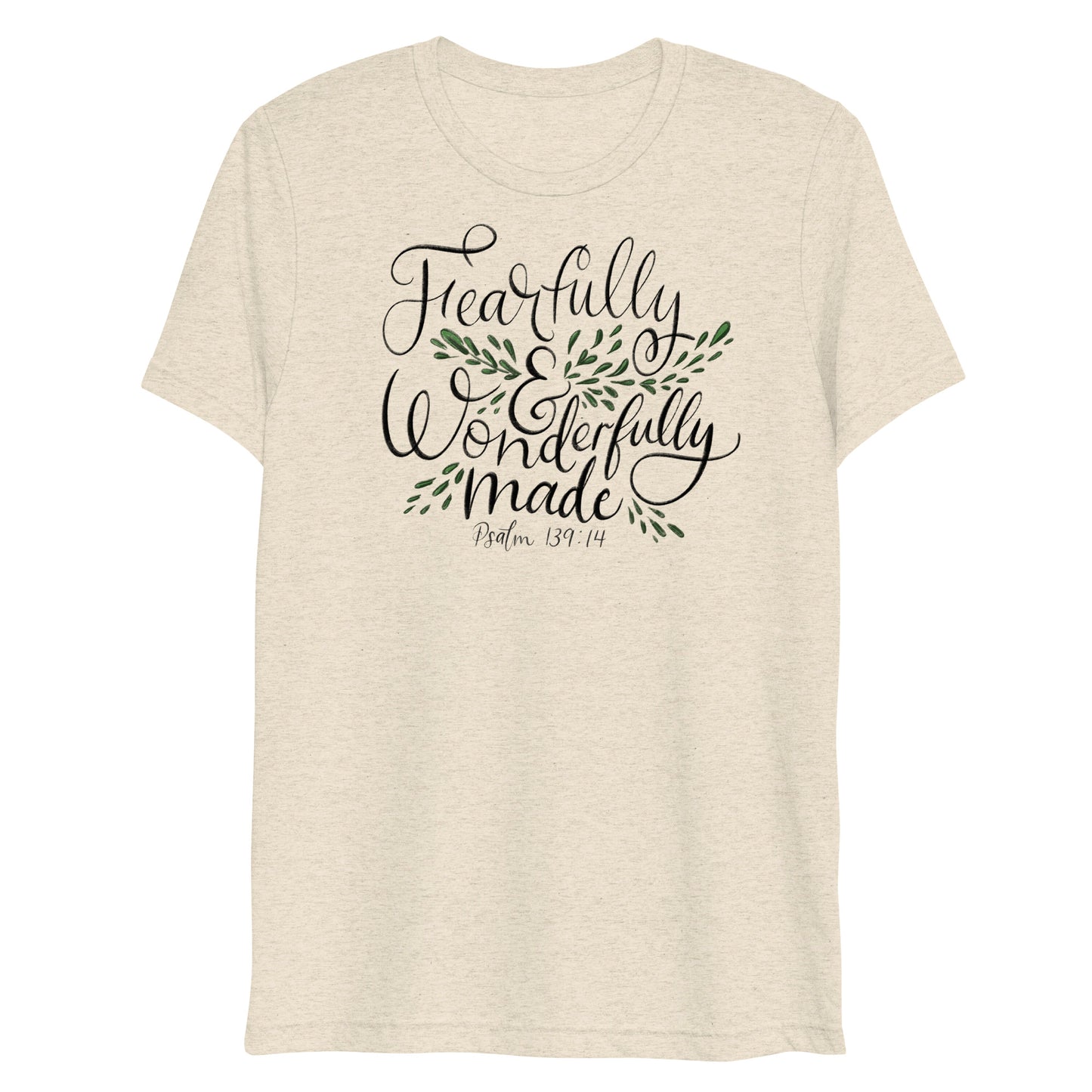 Fearfully and Wonderfully Made Psalm 139:14 Women's Triblend T-Shirt