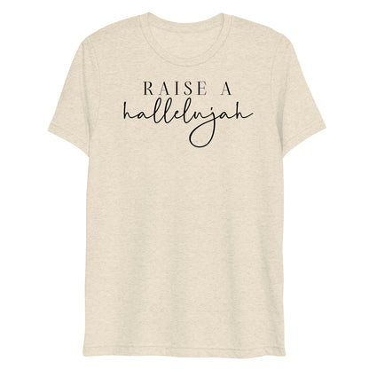 Raise a Hallelujah Women's Triblend Short sleeve t-shirt