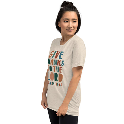 Give Thanks to the Lord Women's Triblend Short Sleeve T-shirt