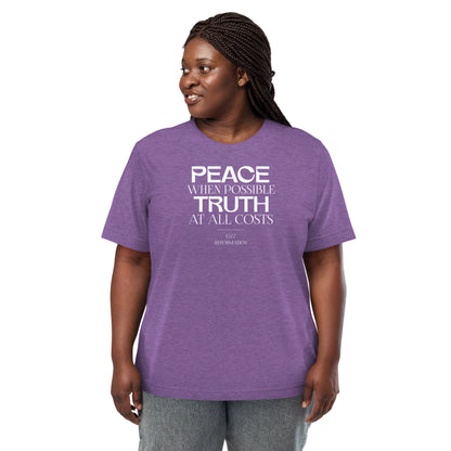 Peace When Possible Truth at All Costs Women's Triblend Short Sleeve T-shirt