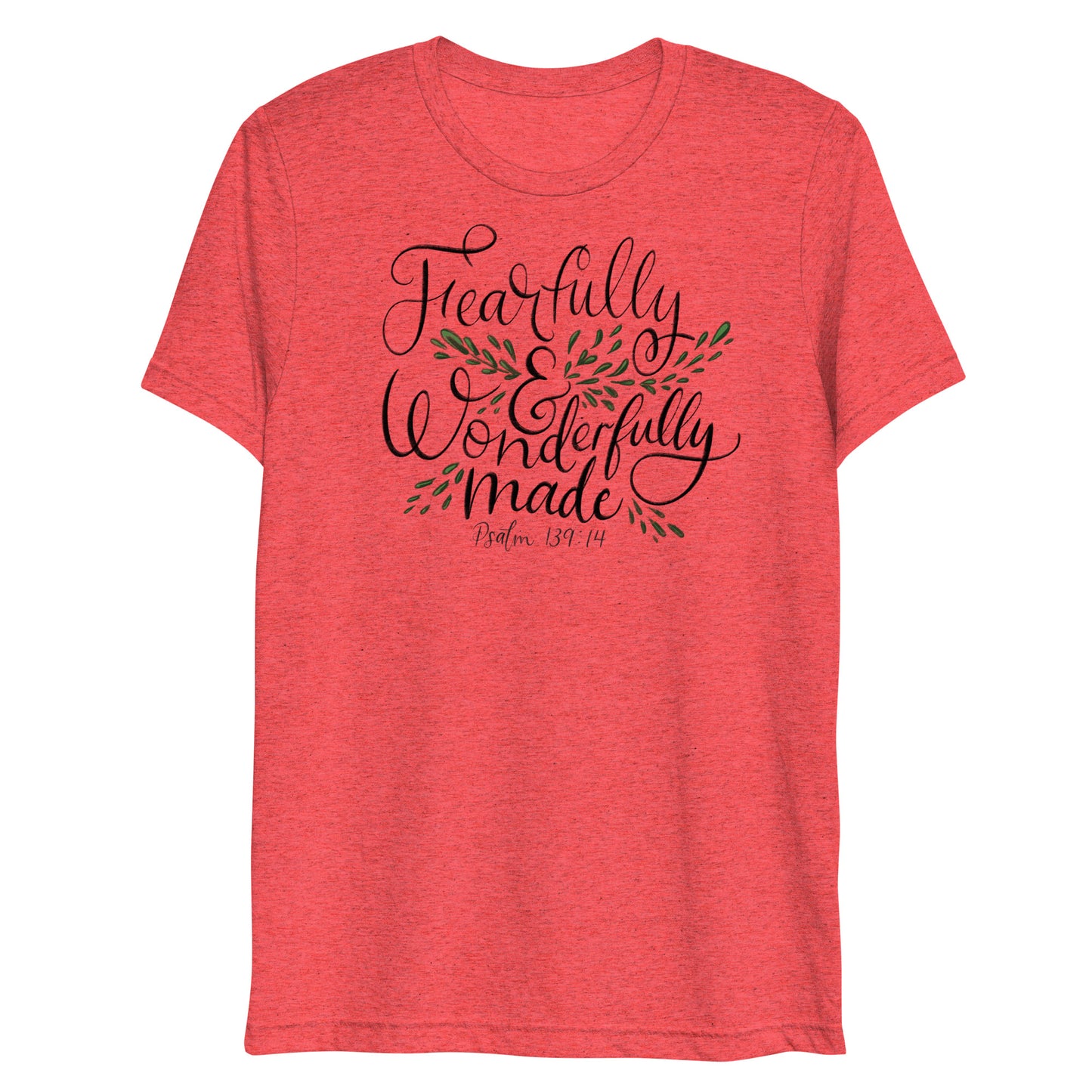 Fearfully and Wonderfully Made Psalm 139:14 Women's Triblend T-Shirt