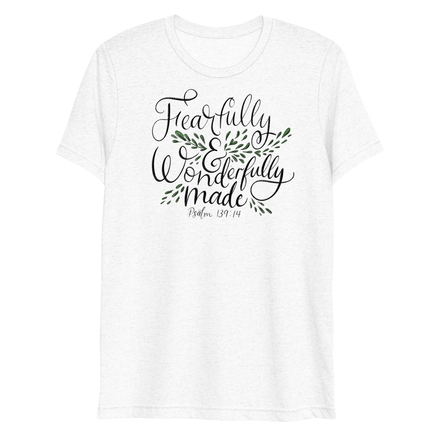 Fearfully and Wonderfully Made Psalm 139:14 Women's Triblend T-Shirt