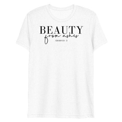 Beauty from Ashes Women's Triblend Short Sleeve T-shirt