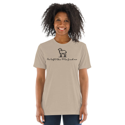 He Left the 99 to Find Me Triblend Women's Short Sleeve T-shirt