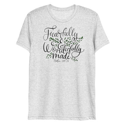 Fearfully and Wonderfully Made Psalm 139:14 Women's Triblend T-Shirt