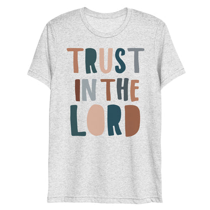 Trust in the Lord Women's Triblend Short Sleeve T-shirt