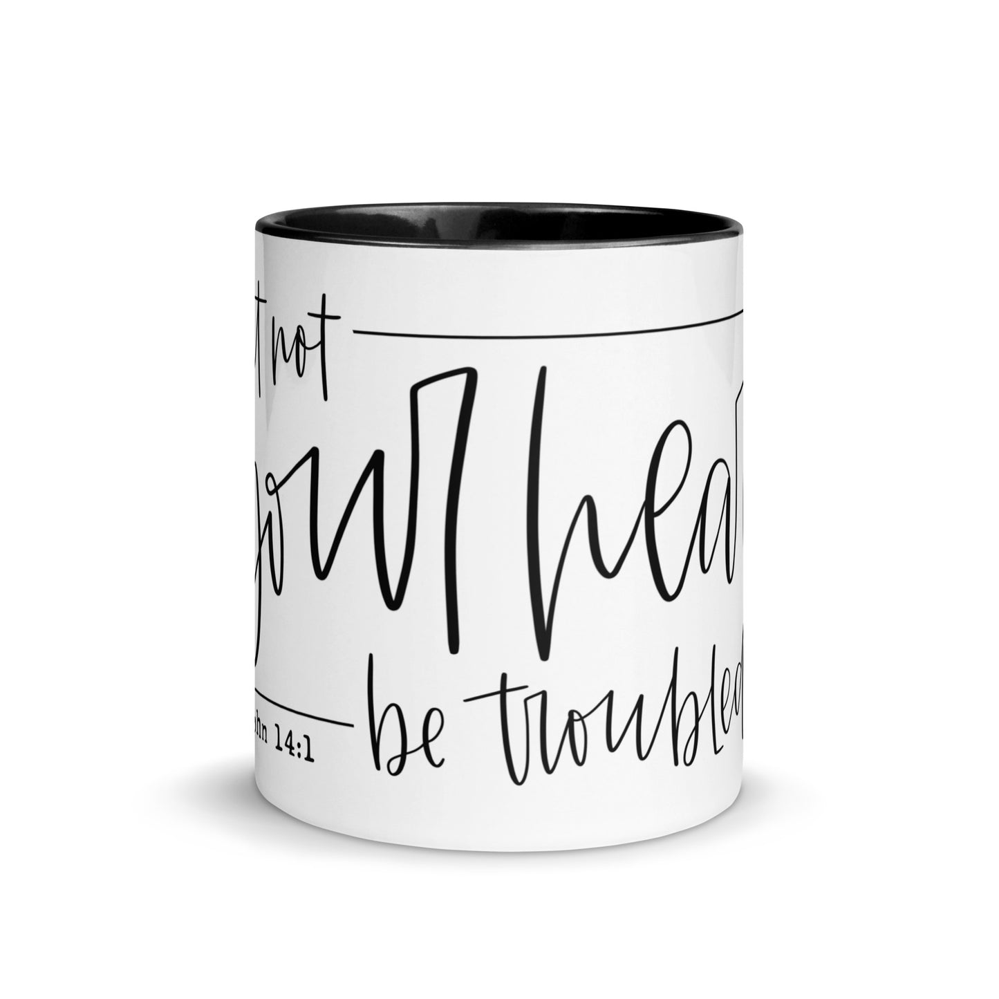 Let Not Your Heart Be Troubled Mug with Color Inside