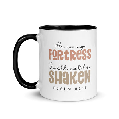 He is My Fortress I will Not Be Shaken Contrast Mug