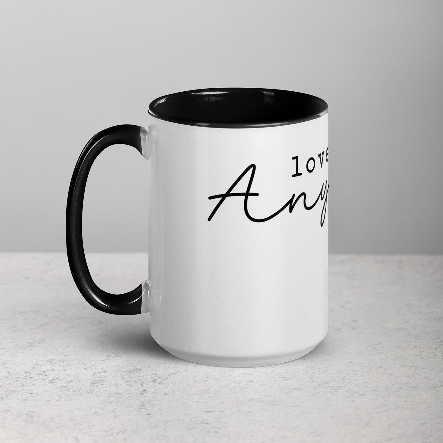 Love Them Anyway Mug with Color Inside