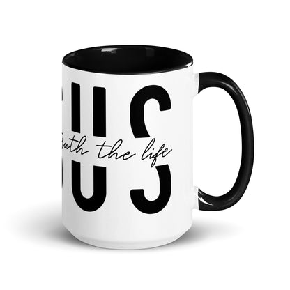 Jesus the Way the Truth the Life Mug with Color Inside