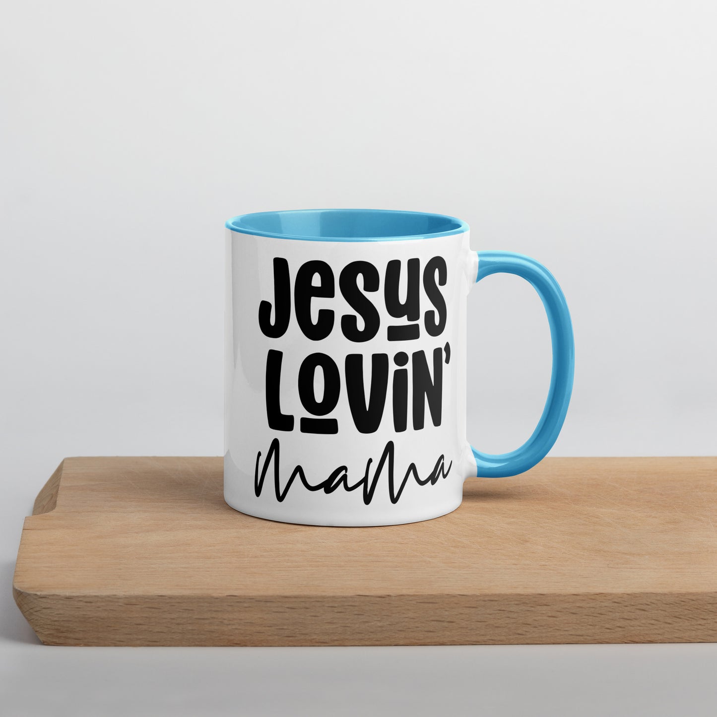 Jesus Lovin' Mama Mug with Color Inside (Multiple Sizes Available)