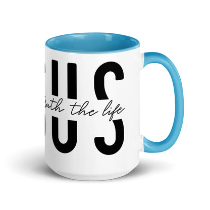 Jesus the Way the Truth the Life Mug with Color Inside