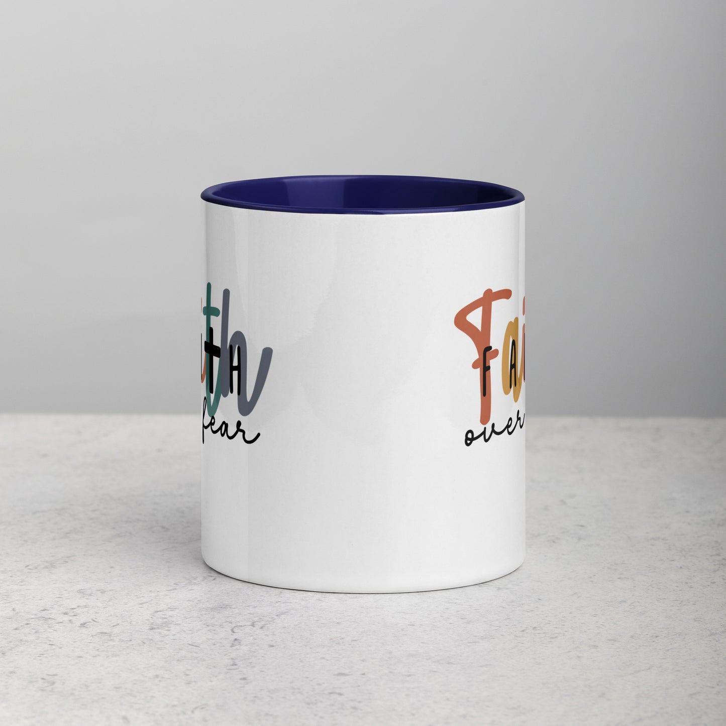 Faith over Fear Mug with Color Inside