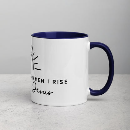 In the Morning When I Rise Give Me Jesus Mug with Color Inside