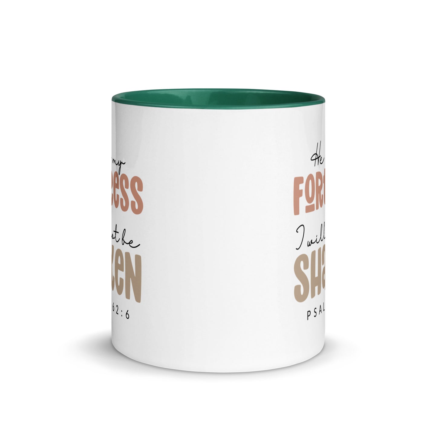 He is My Fortress I will Not Be Shaken Contrast Mug