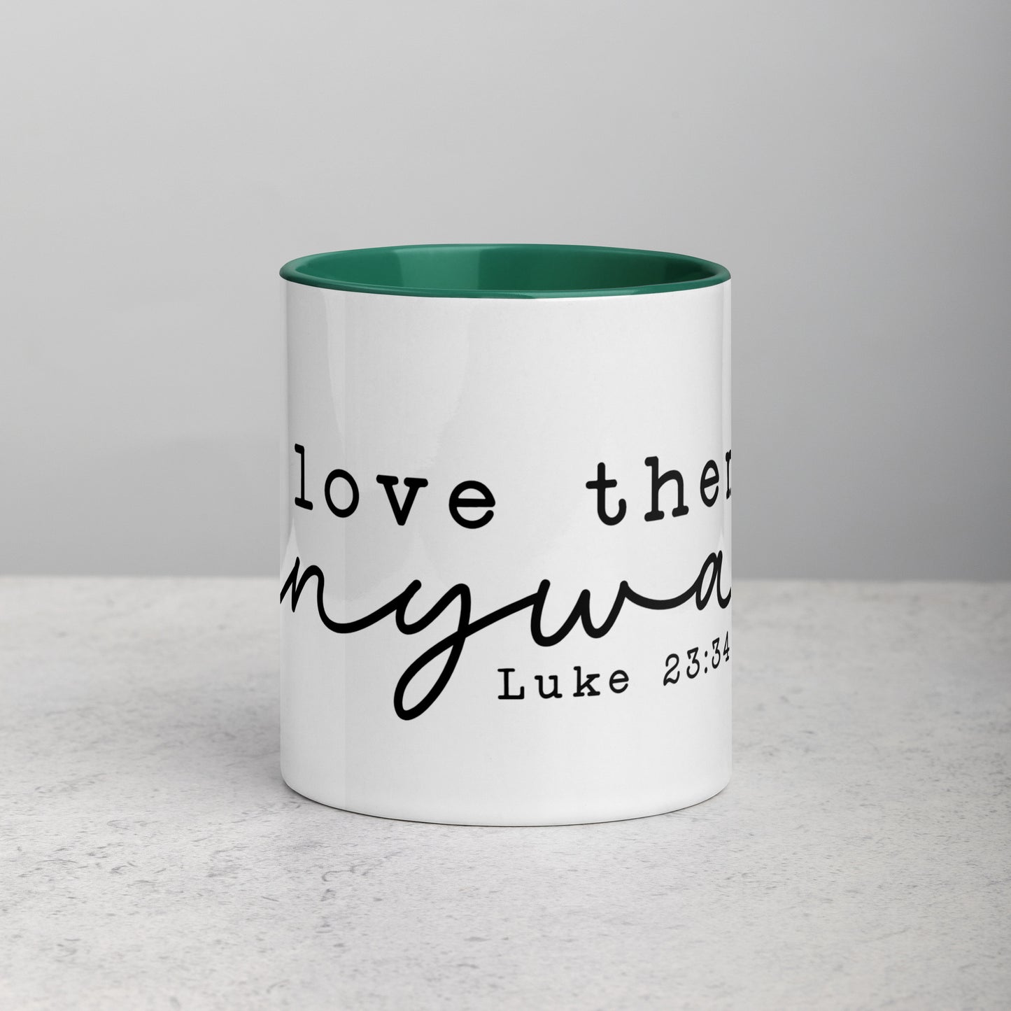 Love Them Anyway Mug with Color Inside