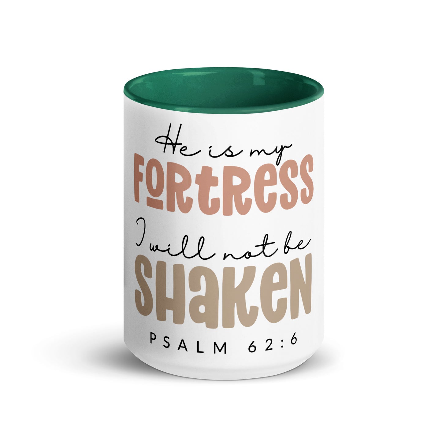 He is My Fortress I will Not Be Shaken Contrast Mug