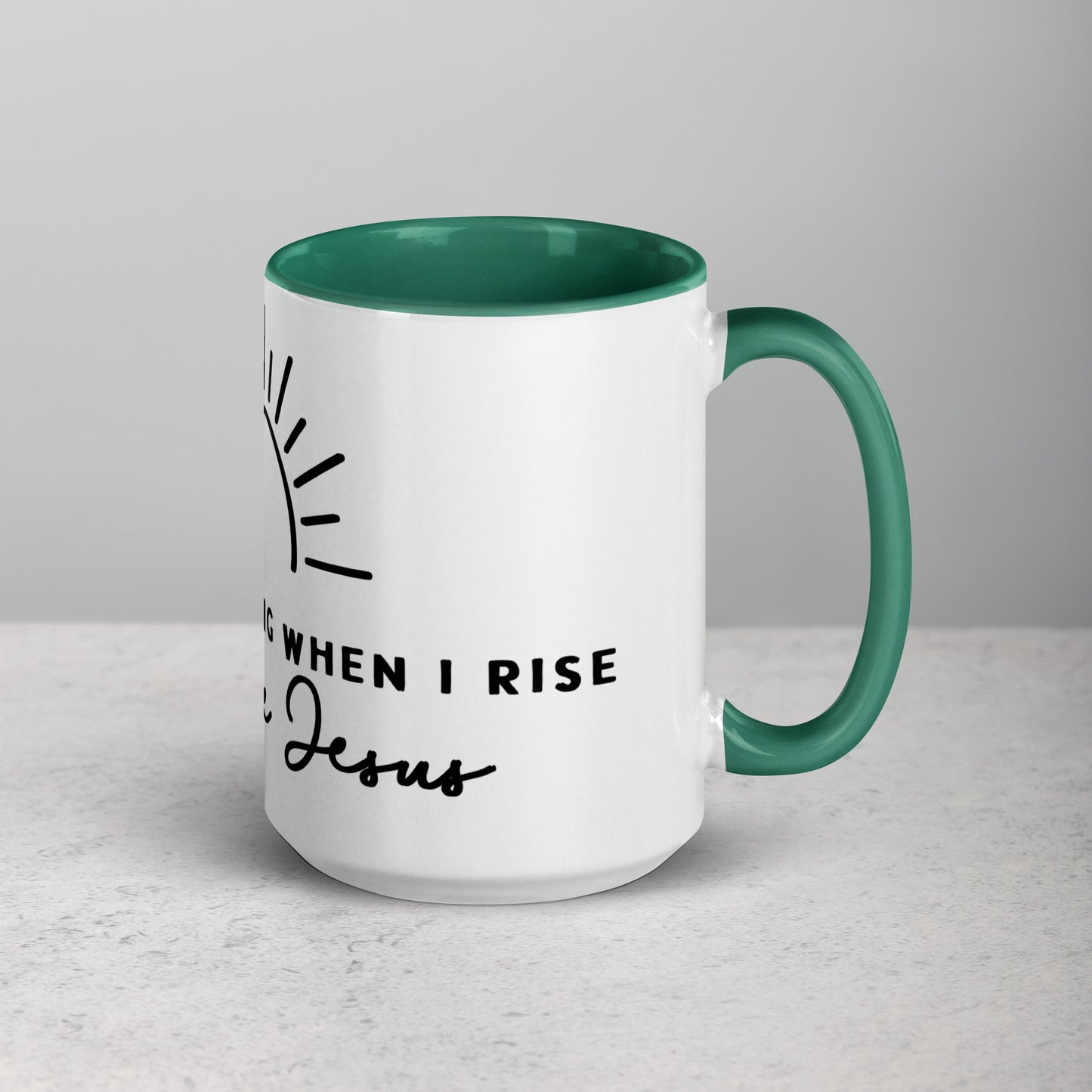 In the Morning When I Rise Give Me Jesus Mug with Color Inside