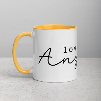 Love Them Anyway Mug with Color Inside