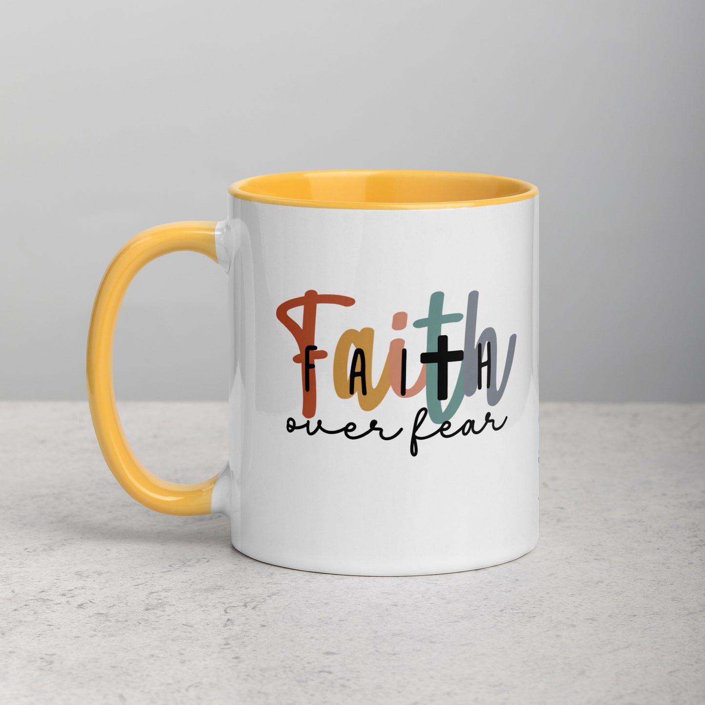 Faith over Fear Mug with Color Inside