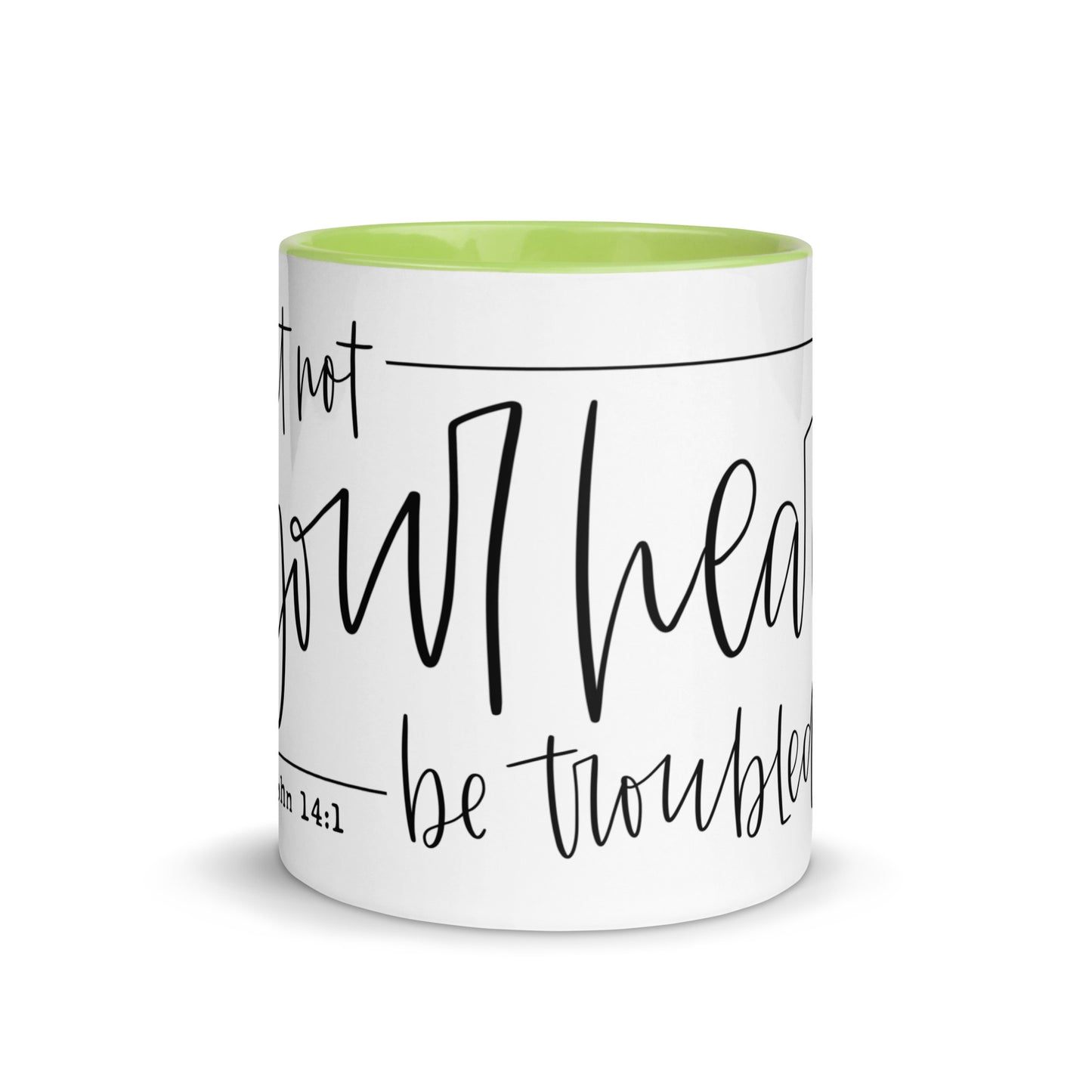 Let Not Your Heart Be Troubled Mug with Color Inside