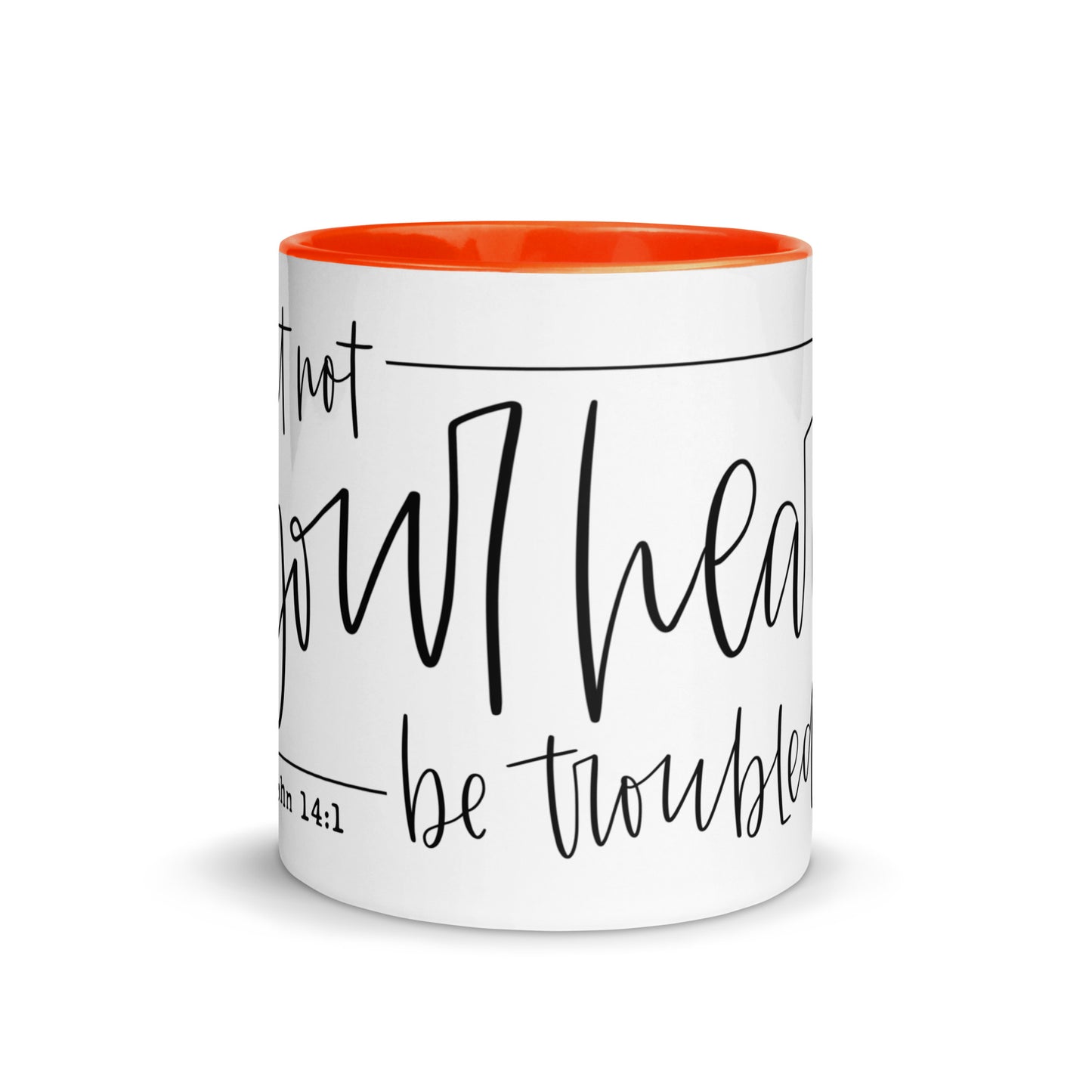 Let Not Your Heart Be Troubled Mug with Color Inside