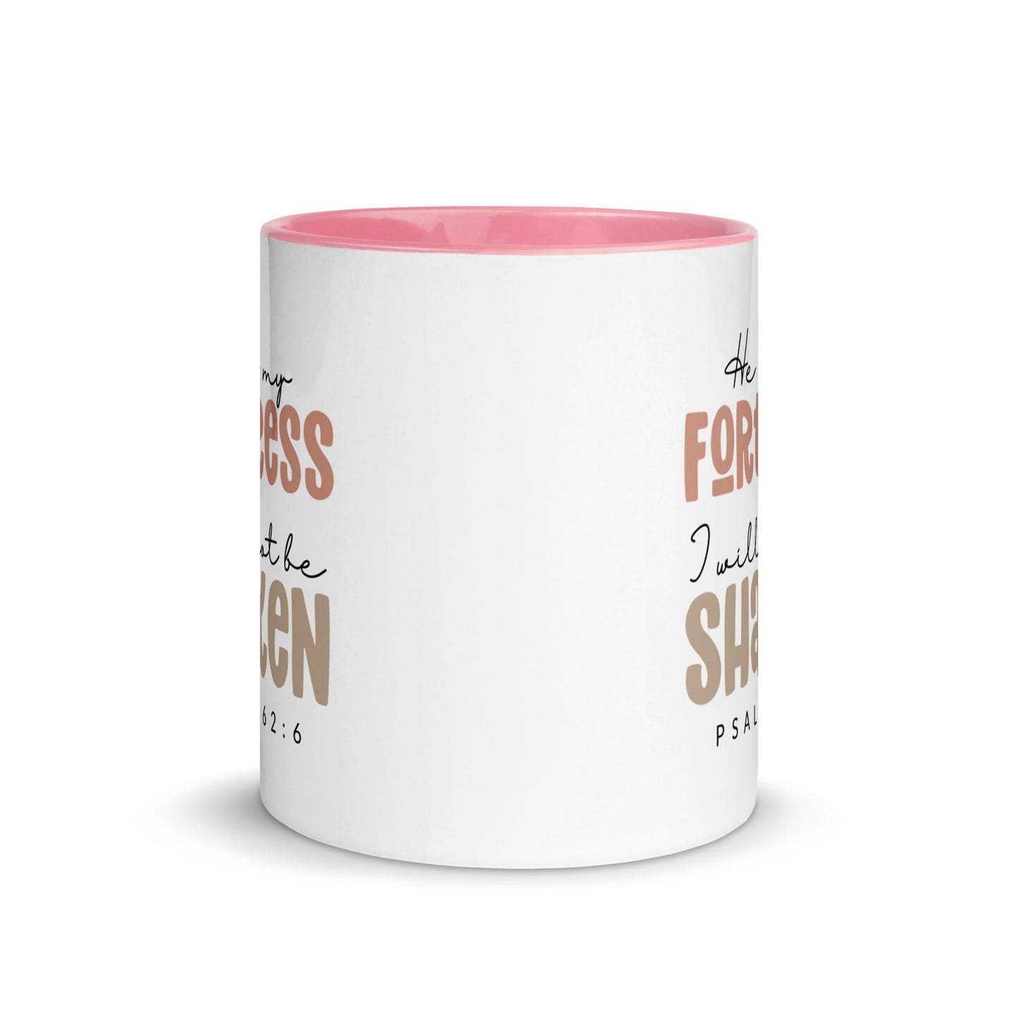 He is My Fortress I will Not Be Shaken Contrast Mug