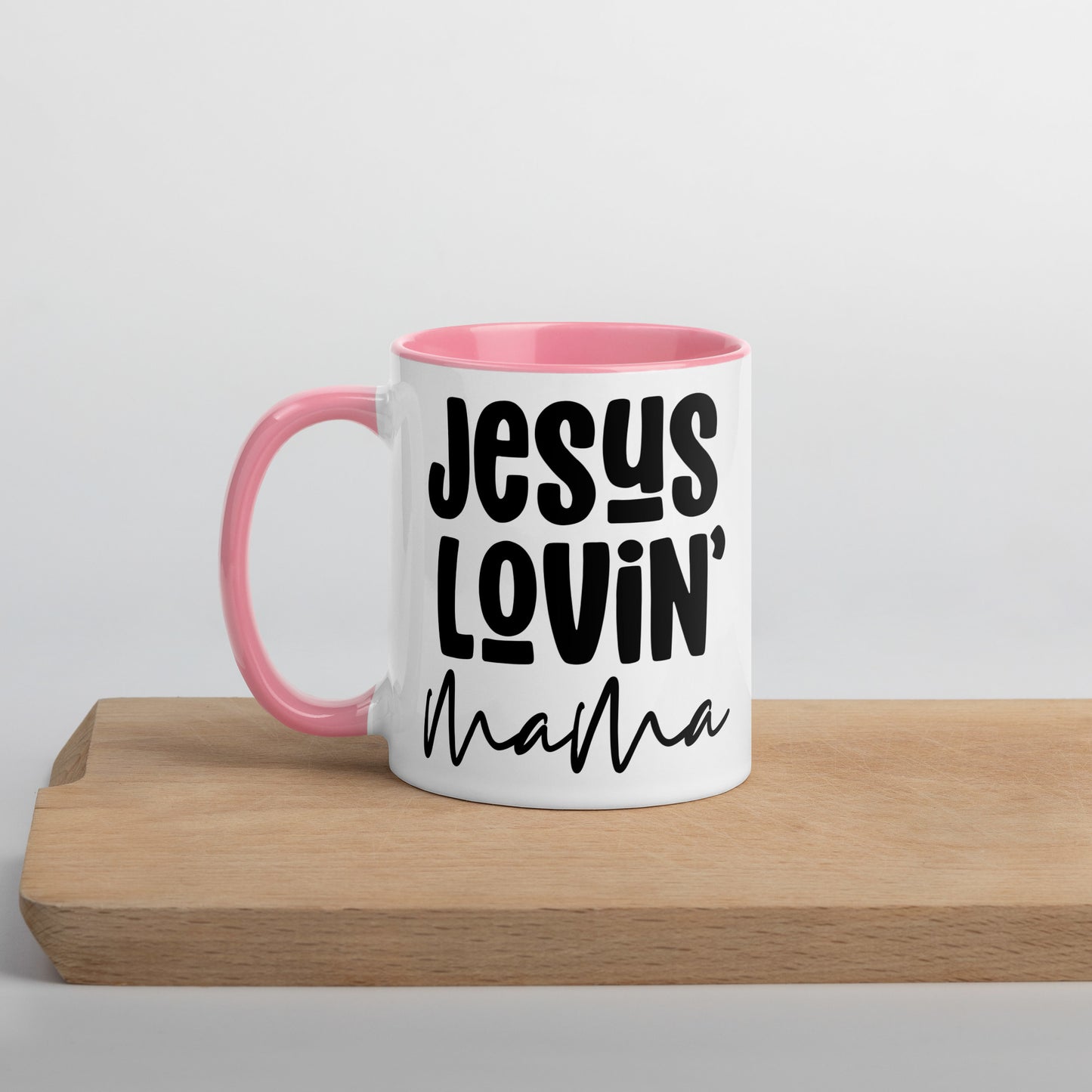 Jesus Lovin' Mama Mug with Color Inside (Multiple Sizes Available)