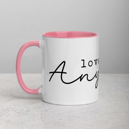 Love Them Anyway Mug with Color Inside