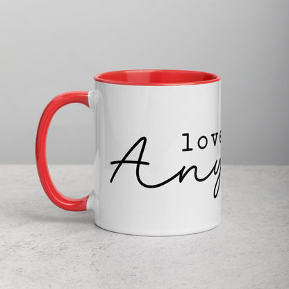 Love Them Anyway Mug with Color Inside