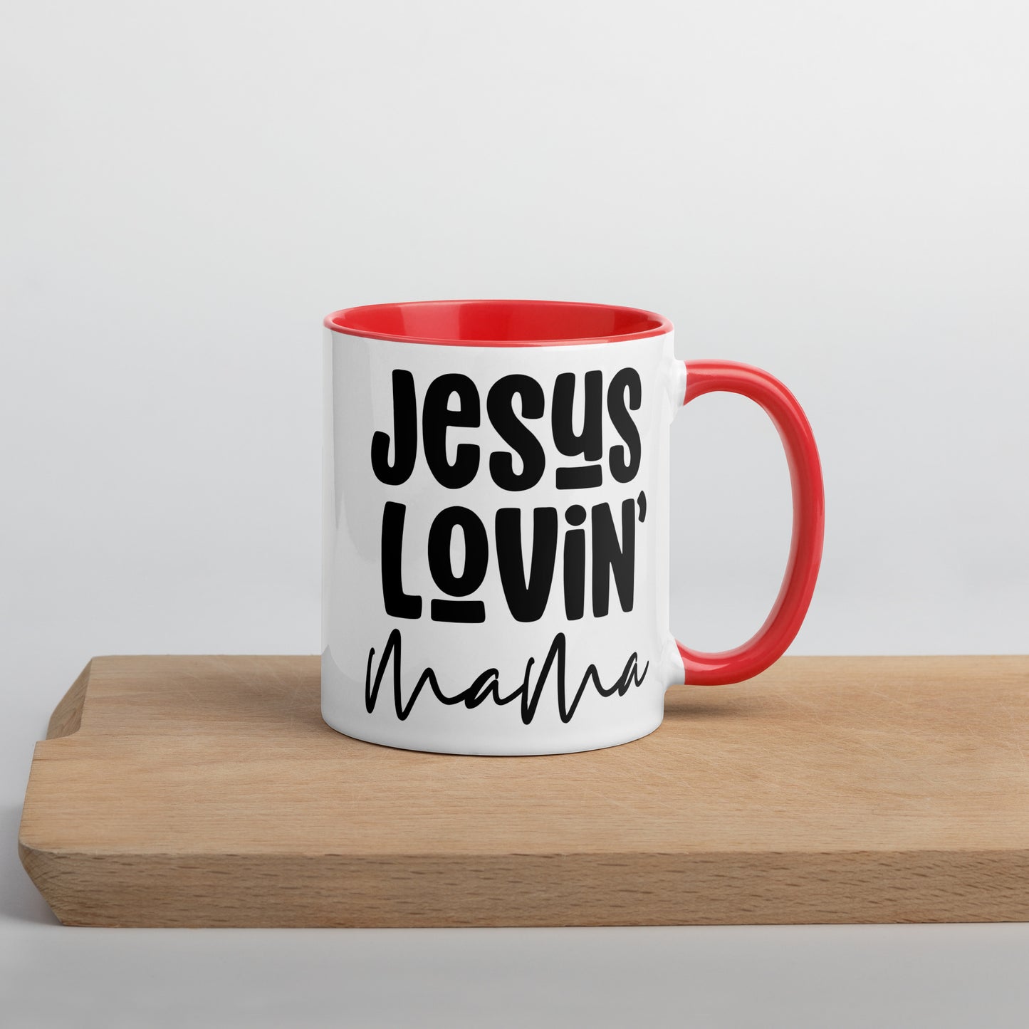 Jesus Lovin' Mama Mug with Color Inside (Multiple Sizes Available)