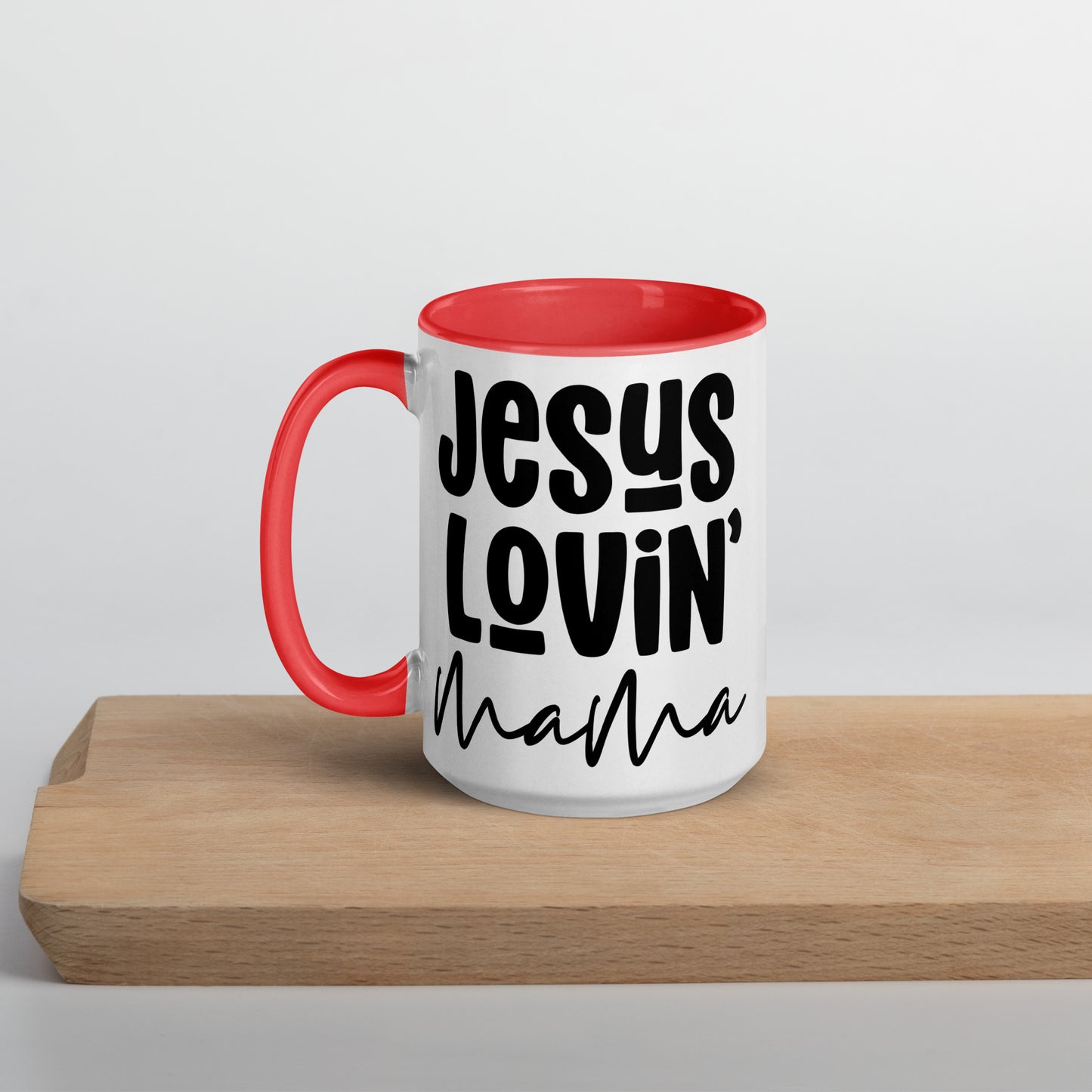 Jesus Lovin' Mama Mug with Color Inside (Multiple Sizes Available)