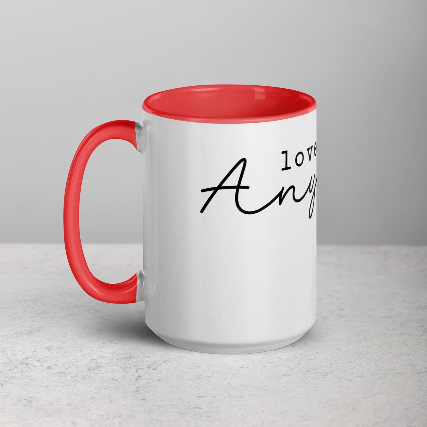 Love Them Anyway Mug with Color Inside