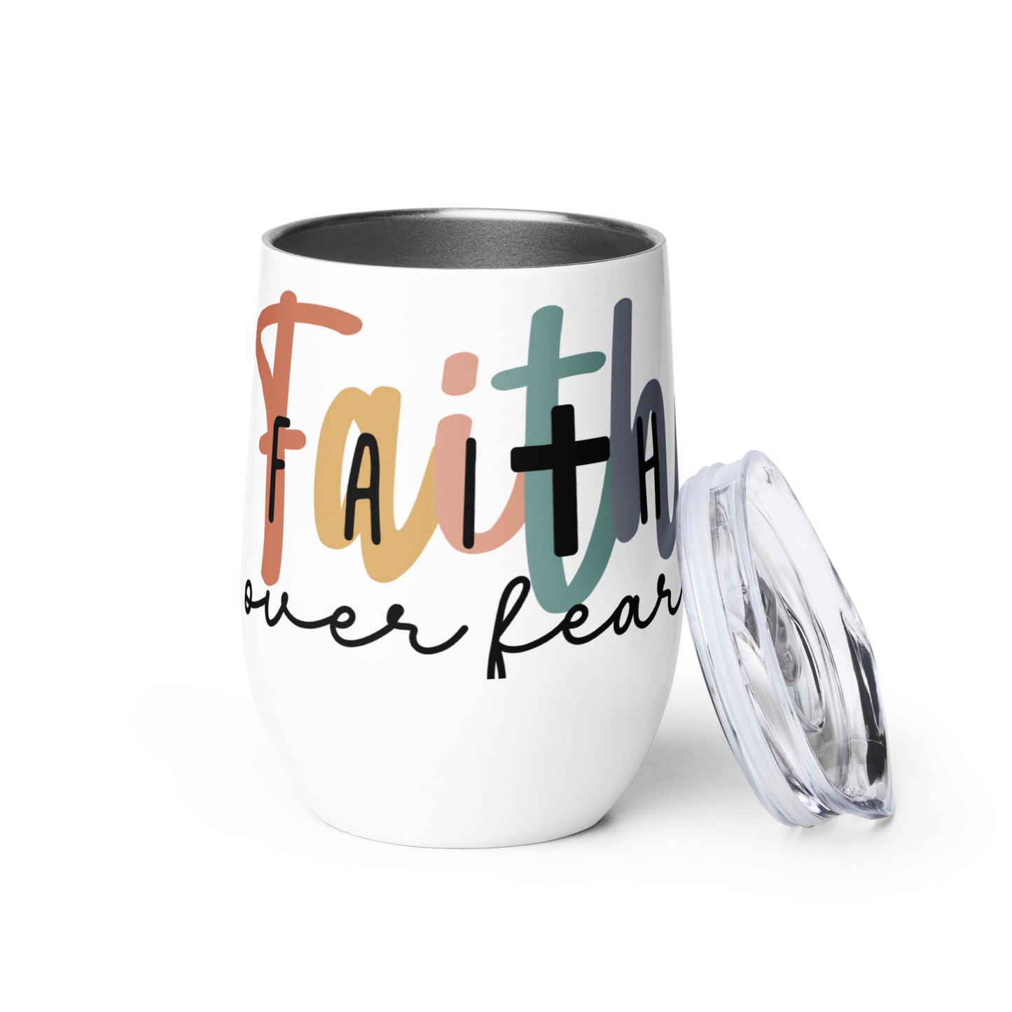 Faith Over Fear Wine tumbler