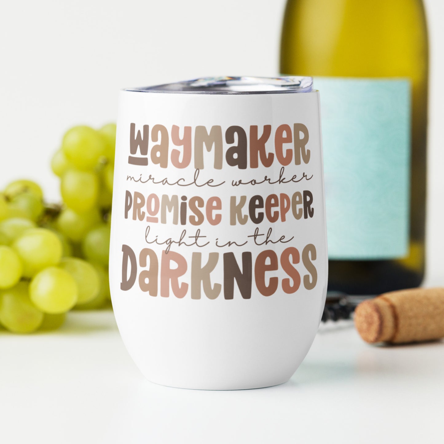 Waymaker Miracle Worker Promise Keeper Wine Tumbler