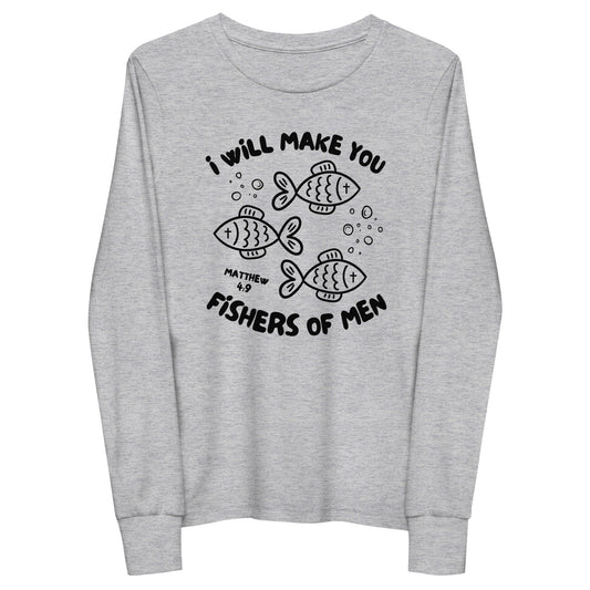 I Will Make You Fishers of Men Matthew 4:9 Youth Long Sleeve Tee