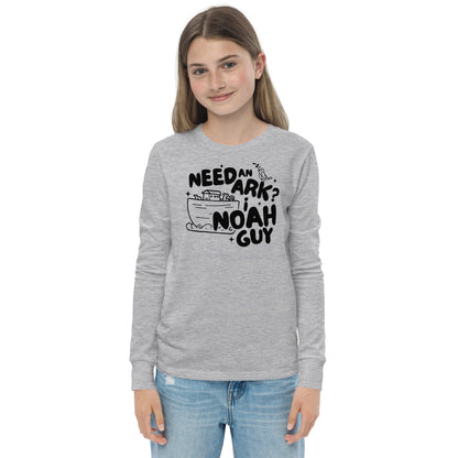 Need an Ark? I Noah Guy Youth Long Sleeve Tee