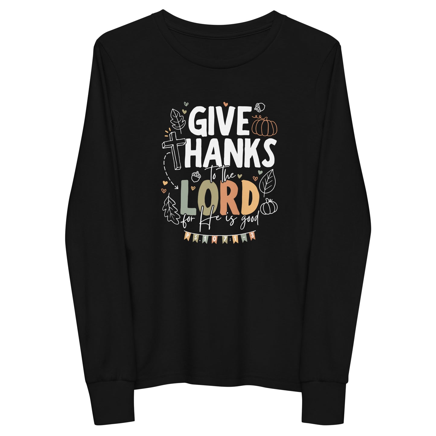 Give Thanks to the Lord (W) Youth Long Sleeve Tee