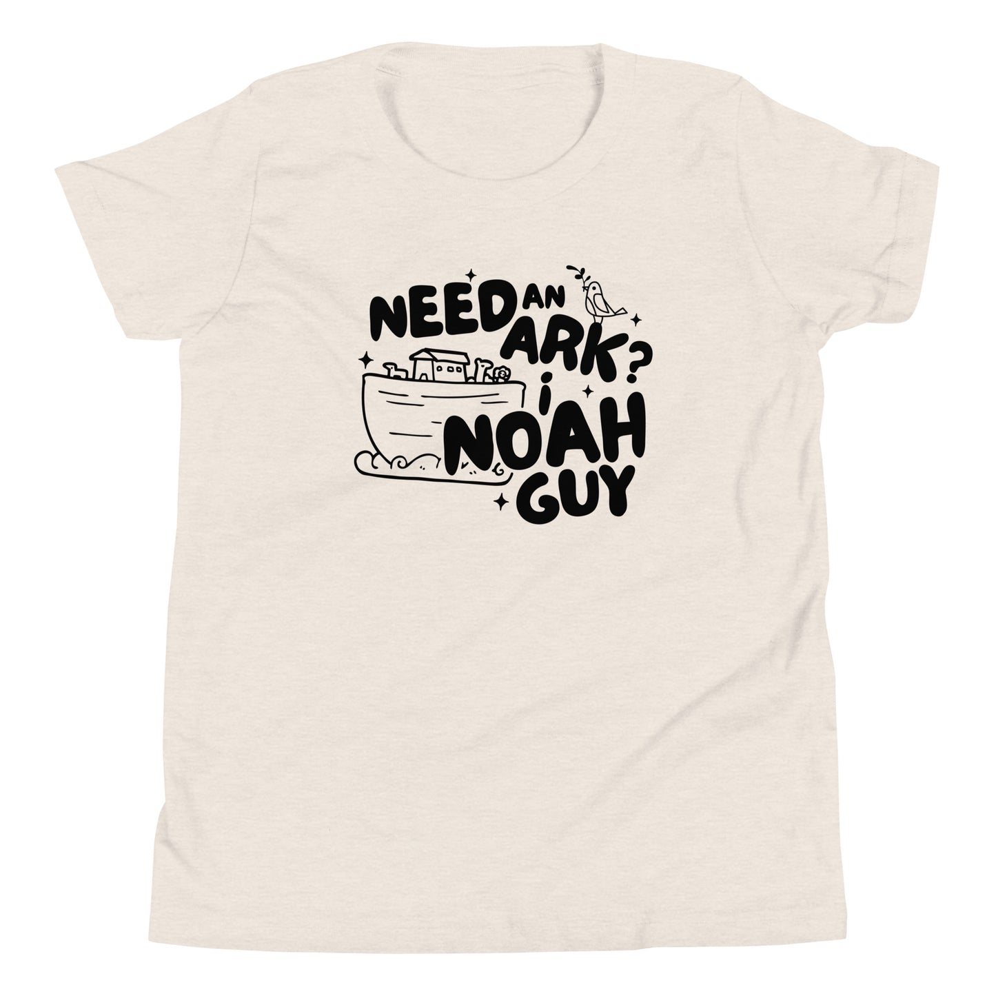 Need an Ark? I Noah Guy Youth Short Sleeve T-Shirt