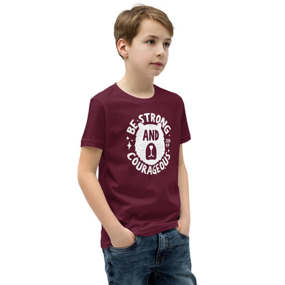 Be Strong & Courageous (W) Youth Short Sleeve T-Shirt