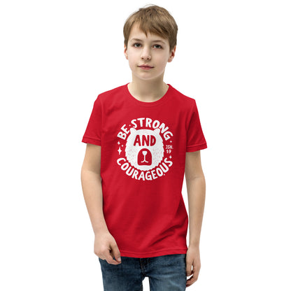 Be Strong & Courageous (W) Youth Short Sleeve T-Shirt